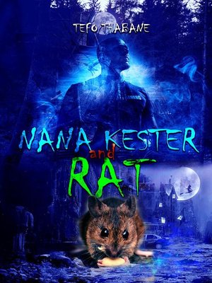 cover image of Nana Kester and Rat